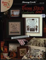 Cross Stitch for the Gardener's Soul Cross Stitch