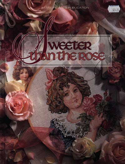 Sweeter Than the Rose Cross Stitch Book