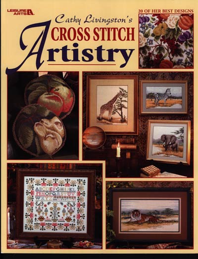 Cathy Livingston's Cross Stitch Artistry Cross Stitch Book