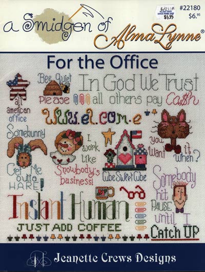 A Smidgen of Alma Lynne: For the Office Cross Stitch Leaflet
