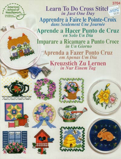 Learn To Do Cross Stitch in Just One Day Cross Stitch Leaflet