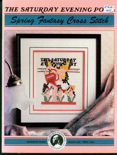 The Saturday Evening Post Spring Fantasy Cross Stitch Cross Stitch Leaflet