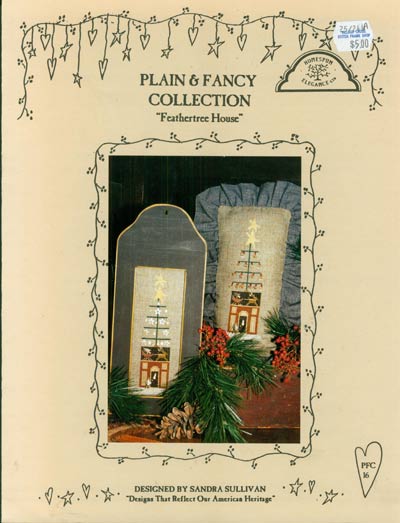 Plain and Fancy Collection Feathertree House Cross Stitch Leaflet
