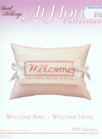 Welcome baby - Welcome Home Cross Stitch Leaflet