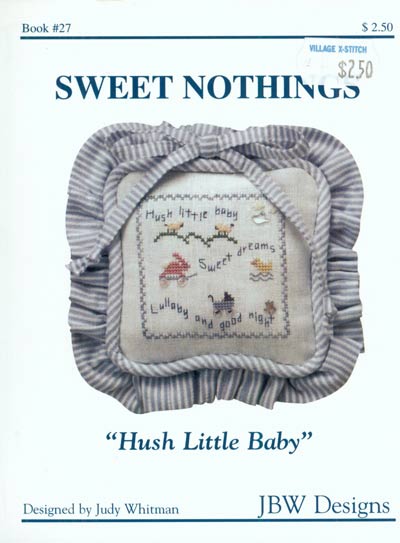 Hush Little Baby Cross Stitch Leaflet