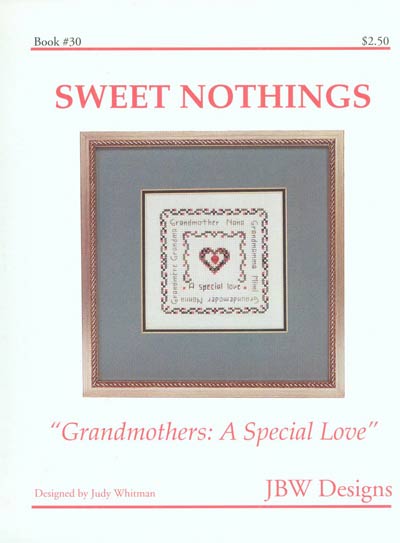 Grandmothers: A Special Love Cross Stitch Leaflet
