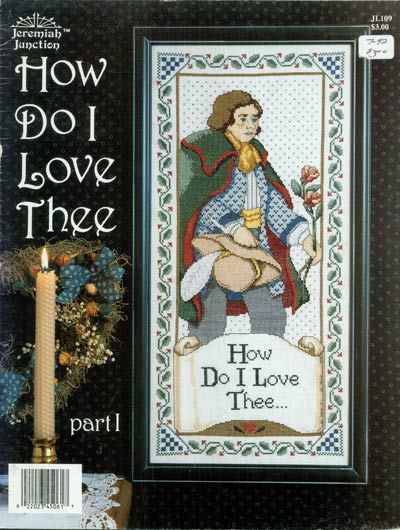 How Do I Love Thee, Part l Cross Stitch Leaflet