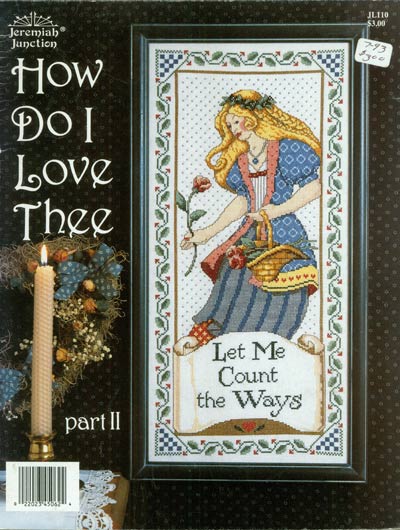 How Do I Love Thee, Part II Cross Stitch Leaflet
