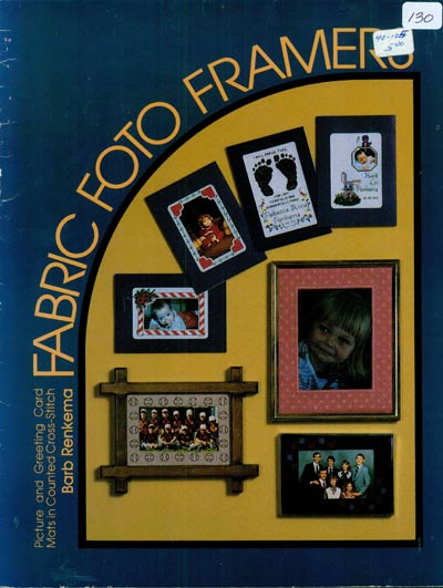 Fabric Foto Framers Cross Stitch Leaflet
