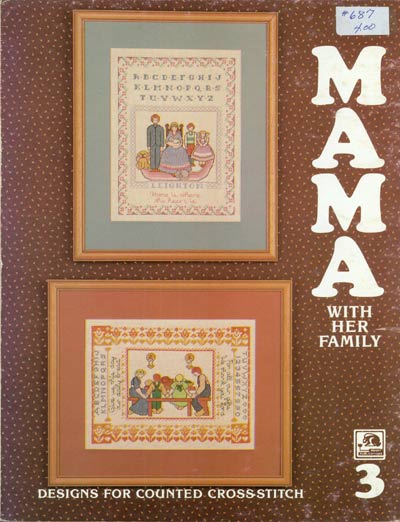 MAMA With Her Family No. 3 Cross Stitch Leaflet