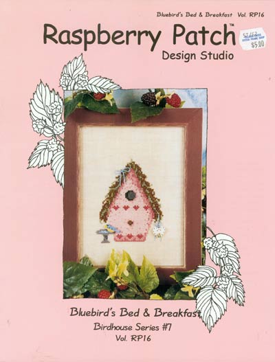 Bluebird's Bed and Breakfast - Birdhouse Series 7 Cross Stitch Leaflet
