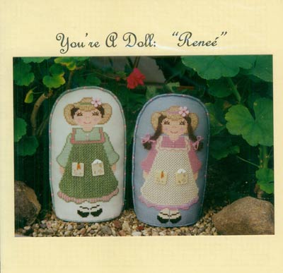 You're A Doll Renee Cross Stitch Leaflet