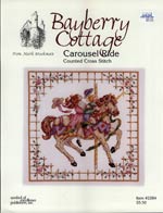 Bayberry Cottage Carousel Ride Cross Stitch