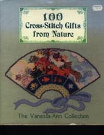100 Cross Stitch Gifts From Nature Cross Stitch