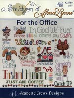A Smidgen of Alma Lynne: For the Office Cross Stitch