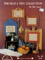 The Neat and Tidy Collection Be My Guest  Cross Stitch