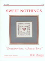 Grandmothers: A Special Love Cross Stitch