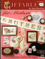 Giftables For Mothers Cross Stitch