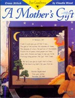 A Mother's Gift Cross Stitch
