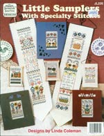 Little Samplers With Specialty Stitches Cross Stitch