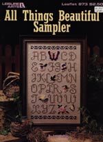 All Things Beautiful Sampler Cross Stitch