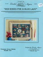Red Roses For A Blue Lady Cross Stitch