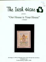 Our House is Your House Cross Stitch