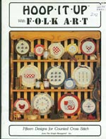 Hoop - It - Up with Folk Art Cross Stitch